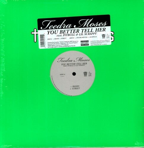 Teedra Moses Feat Pitbull & Lil' Scrappy You Better Tell Her Vinyl Record